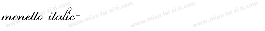 monetto italic字体转换